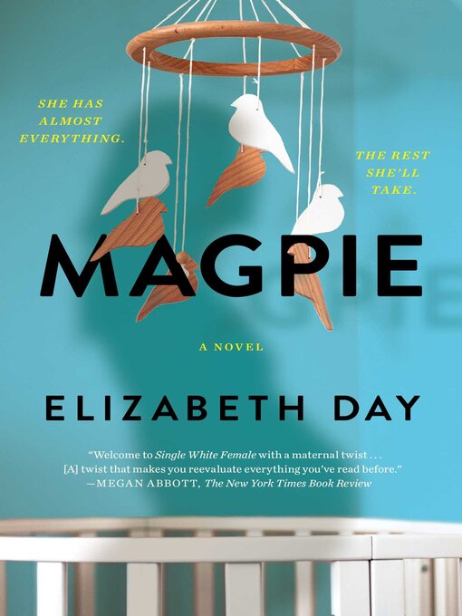 Title details for Magpie by Elizabeth Day - Available
